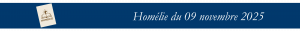 Lire la suite à propos de l’article Homélie du 09 novembre 2025